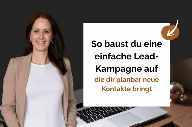 So baust du eine einfache Lead-Kampagne auf